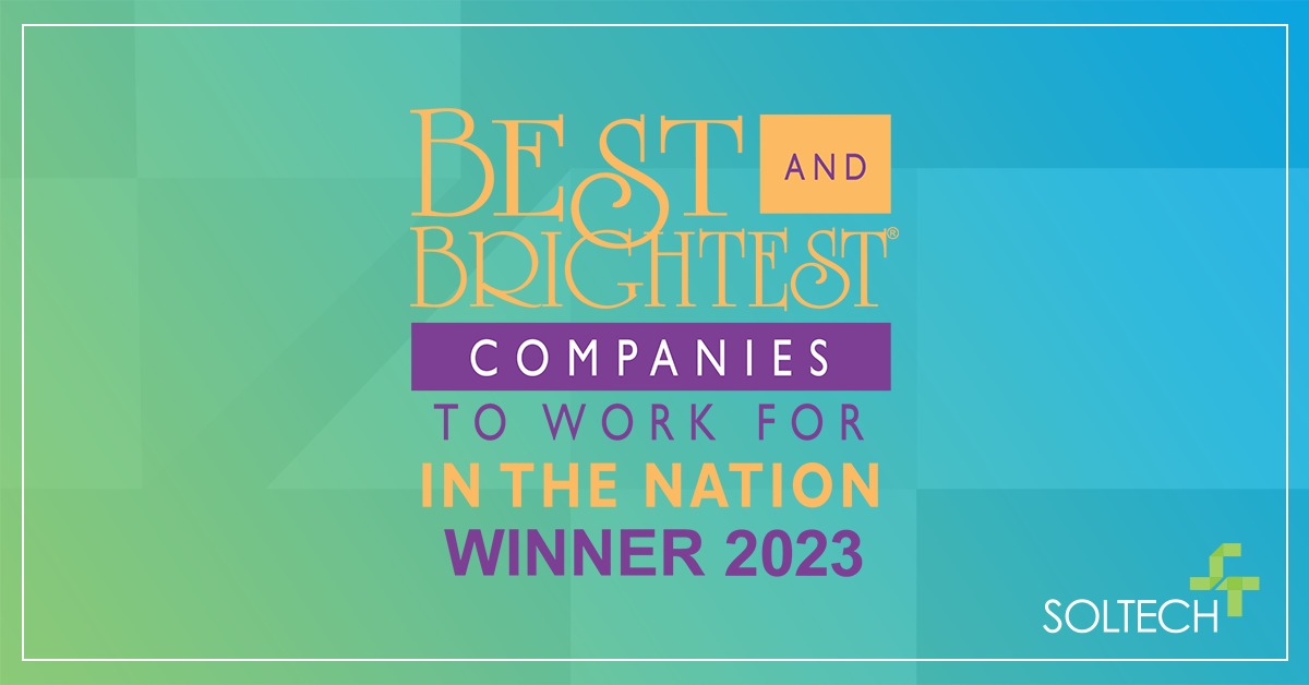 SOLTECH Earns National Acclaim As Best And Brightest Company To Work